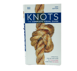 Knots The Complete Visual Guide