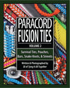 Paracord Fusion Ties Volume 2